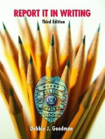 Report it in Writing, Third Edition