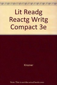 Literature: Reading, Reacting, Writing : Compact Edition