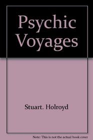 Psychic Voyages (The Supernatural)
