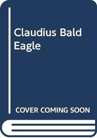 Claudius Bald Eagle