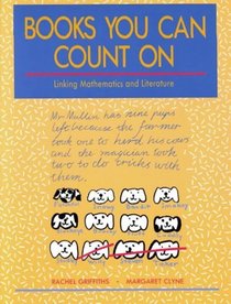 Books You Can Count On: Linking Mathematics and Literature
