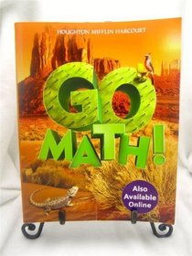 Go Math!: Student Edition & Practice Book Bundle, 1 Year Grade 5 2012