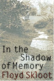 In The Shadow Of Memory (American Lives Series)