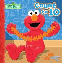 Sesame Street Count to Ten 8x8 Storybook (Sesame Street (Dalmatian Press))