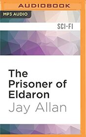 Prisoner of Eldaron, The (Crimson Worlds Successors)