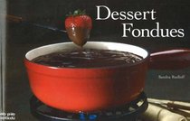 Dessert Fondues (Nitty Gritty Cookbooks)