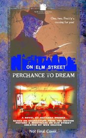 Perchance to Dream (Nightmare on Elm Street, Bk 4)
