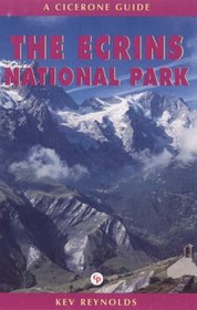 Ecrins National Park: A Walking Guide (Cicerone Guide)