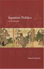 Japanese Politics: An Introduction