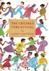 The Children Come Running