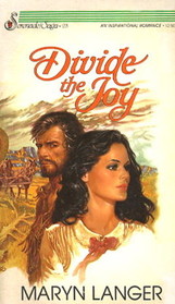 Divide the Joy (Serenade/Saga, No 28)