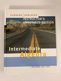 Intermediate Algebra. Instructor's Annoted Edition.