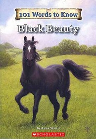 Black Beauty (101 Words to Know)