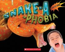 Snake-a-Phobia