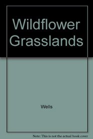 Wildflower Grasslands