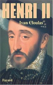 Henri II (French Edition)