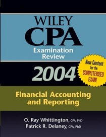 Wiley CPA Examination Review 2004, Financial Accounting and Reporting