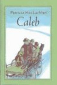 Caleb: Caleb's Story (Spanish Edition)