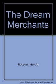 The Dream Merchants