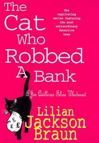 The Cat Who Robbed The Bank