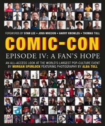 Comic-Con Episode IV: A Fan's Hope