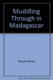 Muddling through in Madagascar