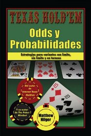 Texas Holdem Odds y Probabilidades (Spanish Edition)