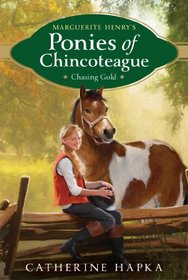 Chasing Gold (Marguerite Henry's Ponies of Chincoteague)