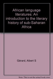 African language literatures: An introduction to the literary history of Sub-Saharan Africa