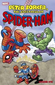 Peter Porker, The Spectacular Spider-Ham Volume 1 GN-TPB