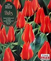 Bulbs (The Time-Life encyclopedia of gardening)