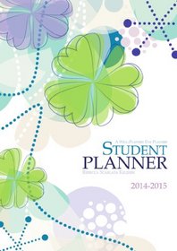 Well Planned Day, Student Planner Floral Style, July 2014 - June 2015