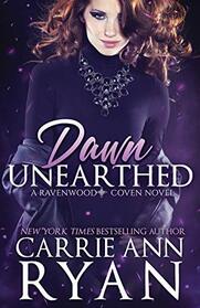 Dawn Unearthed (Ravenwood Coven, Bk 1)