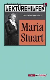 Klett Lektu>Rehilfen: Schiller: Maria Stuart (German Edition)
