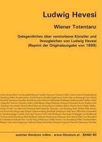 Wiener Totentanz: Gelegentliches ber verstorbene Knstler und ihresgleichen von Ludwig Hevesi  [Reprint der Originalausgabe von 1899] (German Edition)