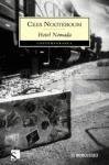 Hotel Nomada/ Nomad's Hotel (Spanish Edition)