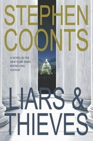 Liars & Thieves (Tommy Carmellini, Bk 1)