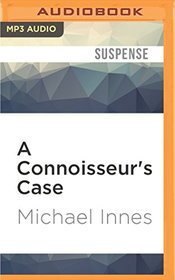 A Connoisseur's Case (Inspector Appleby)
