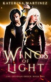 Wings of Light (The Obsidian Order)