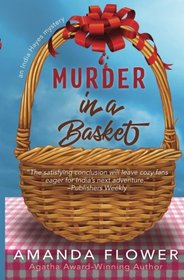 Murder in a Basket (India Hayes Mystery) (Volume 2)