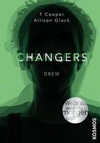 Changers 01. Drew