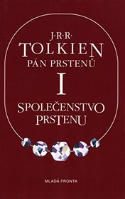 J.R.R Tolkien Pan Prstenu I (J.R.R.Tolkien, Volume I)
