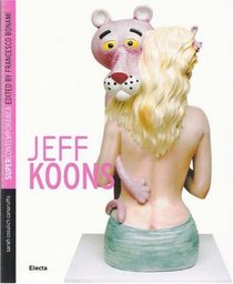 Jeff Koons (Supercontemporanea)