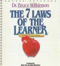 The 7 Laws of the Learner: Course Workbook