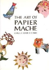 The Art of Papier Mache'
