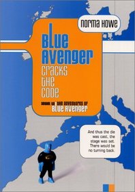 Blue Avenger Cracks the Code