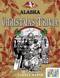 Alaska Classic Christmas Trivia