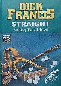 Straight (Audio Cassette) (Unabridged)