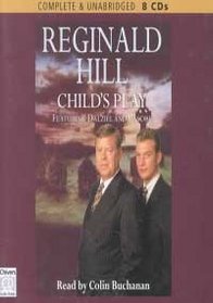 Child's Play (Dalziel & Pascoe, Bk 9) (Audio Cassette) (Unabridged)