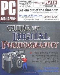 PC Magazine  Guide to Digital Photography (PC Magazine)